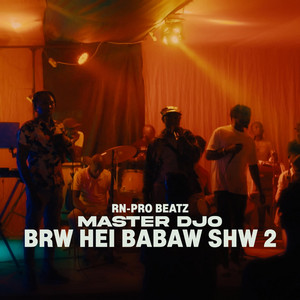 RN-Pro Beatz - Brw Hei Babaw Shw 2 (feat. Master Djo)