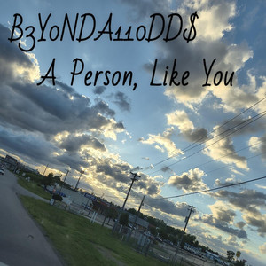 A Person, Like You