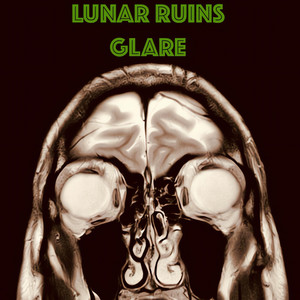 Glare by Lunar Ruins, Renee Partridge
