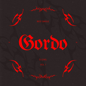 GORDO by DJ Zael