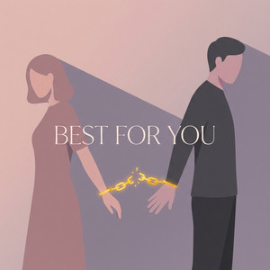 Best for You by Rimi Grim