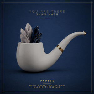 You Are There by Shan Nash