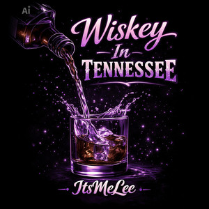 Whiskey in Tennessee by ItsMeLee
