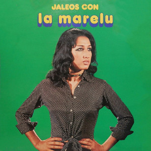 La Marelu - Yo No Se Que Hacer