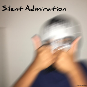 Silent Admiration