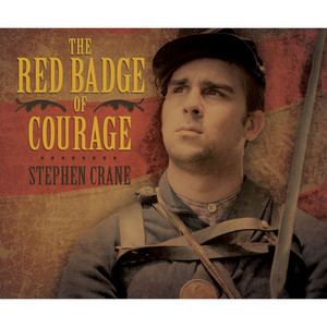 The Red Badge of Courage (Unabridged)