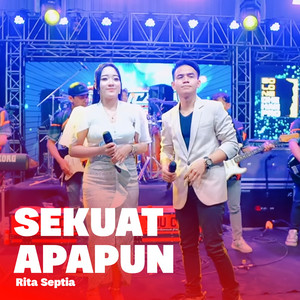 Rita Septia - Sekuat Apapun