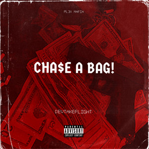 CHA$E A BAG!