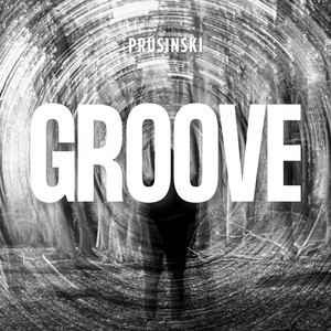 Groove by PRUSINSKI