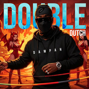 DOUBLE DUTCH by Dampah, SZ