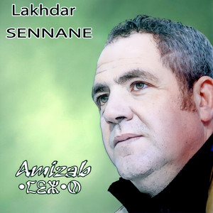 Lakhdar Sennane - Amizab