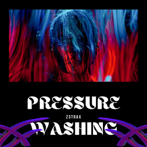 Pressure washing by z3trax
