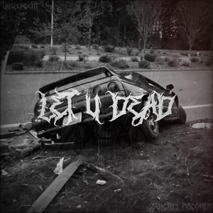 LET U DEAD cover art