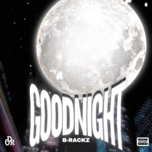 Good Night by B-Rackz