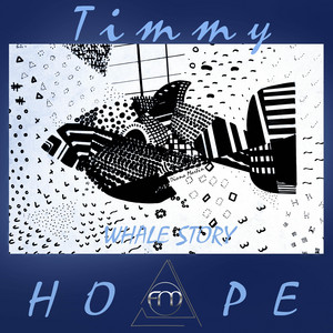 Timmy HOPE (Whale Story) by Frank Martin