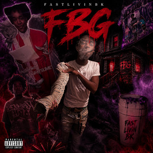 FBG by Fastlivinbk