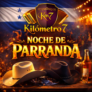 Kilometro 7 - Noche de Parranda