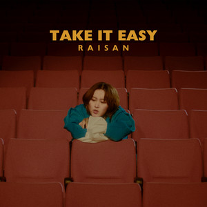 Raisan - Take It Easy