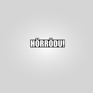 Albatraoz - HÖRRÖDU!