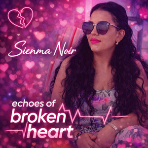 Echoes of Us by SIENMA NOIR