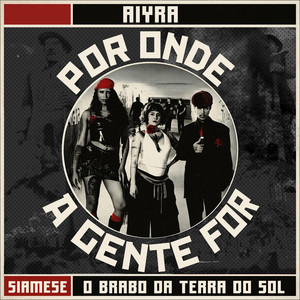 O Brabo da Terra do Sol — Por Onde A Gente For (2026)