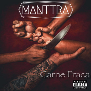 Carne Fraca by Manttra