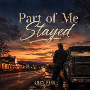 Part of Me Stayed by Jory Pine