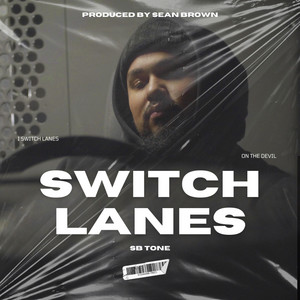 Sb Tone - Switch Lanes