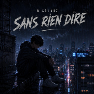 Sans rien dire by B-Soundz