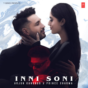 Inni Soni by Arjun Kanungo, Prince Xharma