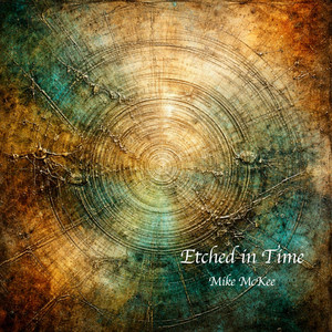 A Lifetime Ago by Mike McKee
