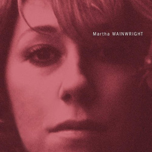 Factory by Martha Wainwright