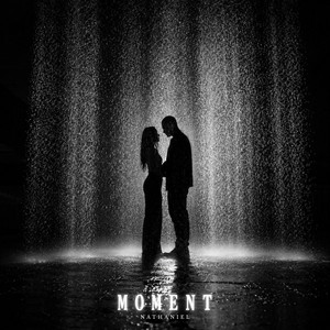 Moment by Nathaniel
