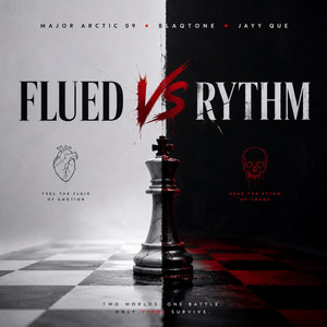 Flued vs Rythm by Major Arctic 09, BlaqTone, Jayy Que