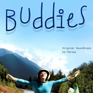 Buddies (Original Motion Picture Soundtrack)