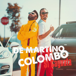 Daniele De Martino - Si cagnata (feat. Tony Colombo)