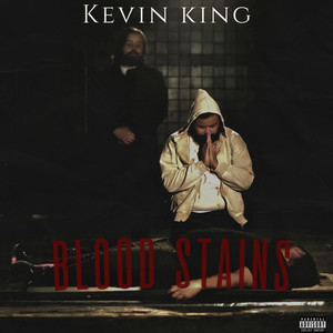 Blood Stains by Kevin King