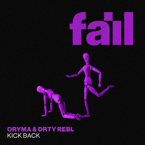 Kick Back by ORYMA, DRTY REBL