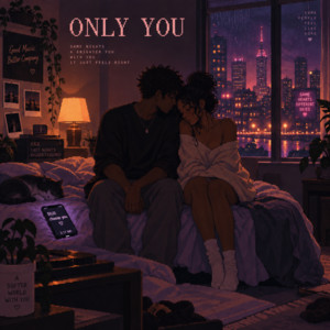 Only You by Dan Vale