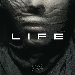 Life by SodiQe