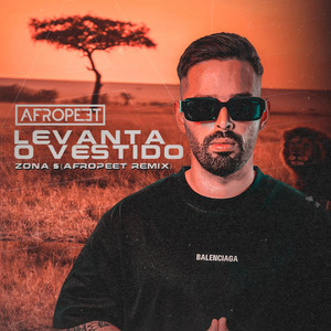 Levanta o Vestido (Afropeet Remix)