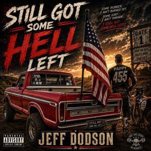Still Got Some Hell Left by Jeff Dodson