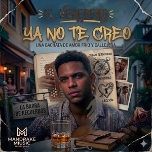 Ya No Te Creo by El Heredero