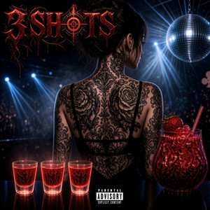 3 Shots by C - Infinity