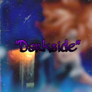 "Darkside"