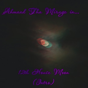 12th House Moon (Intro)