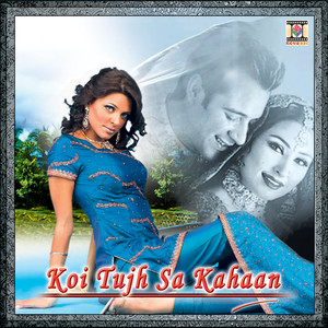 Udit Narayain - Koi Tujh Sa Kahaan 