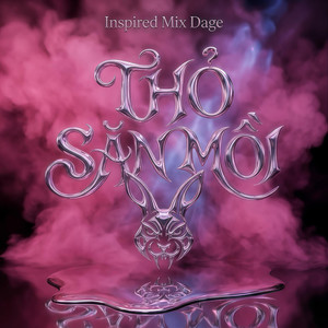 Thỏ Săn Mồi - Dage Remix