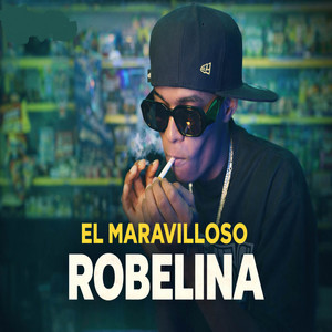 Robelina by EL MARAVILLOSO RD