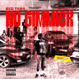NO GIMMICK by BIG TARA